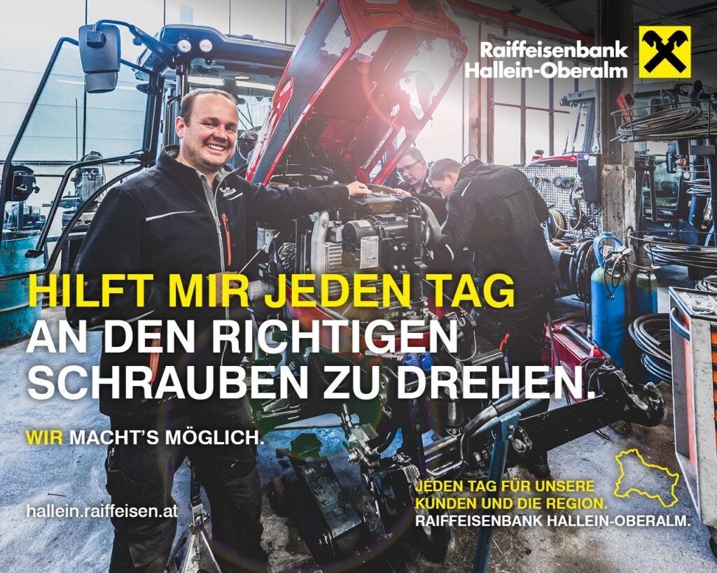 Sujet der Kampagne der Raiffeisenbank Hallein-Oberalm mit Landmaschinentechnik Rettenbacher Michael aus Adnet